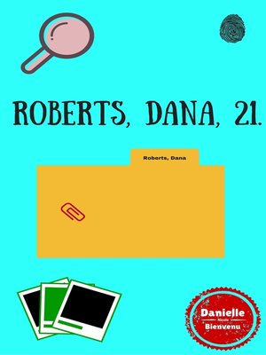 cover image of Roberts, Dana, 21.